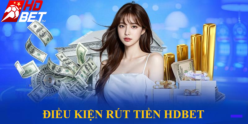 Điều kiện thực hiện rút tiền