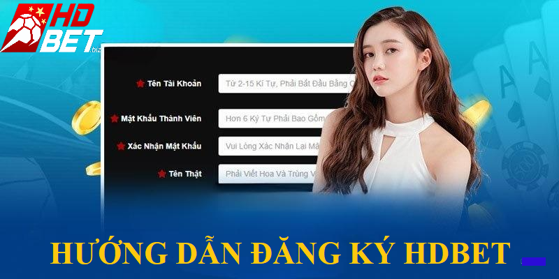 Thủ tục mở tài khoản HDBet tối giản