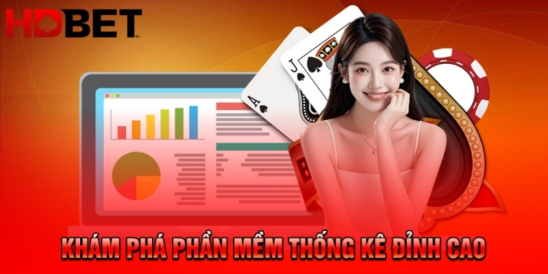 Phần Mềm Thống Kê HDBET - Khám Phá Những Công Cụ Độc Đáo